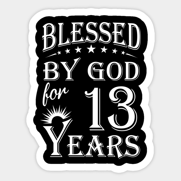 Blessed By God For 13 Years Christian Sticker by Lemonade Fruit